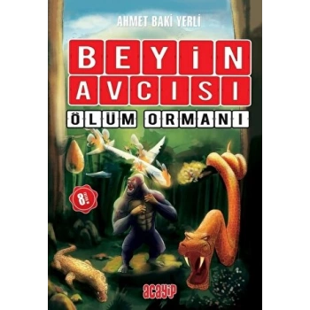 Beyin Avcısı 4-Ölüm Ormanı (Karton Kapak) - Ahmet Baki Yerli - Acayip Kitaplar Yayınları
