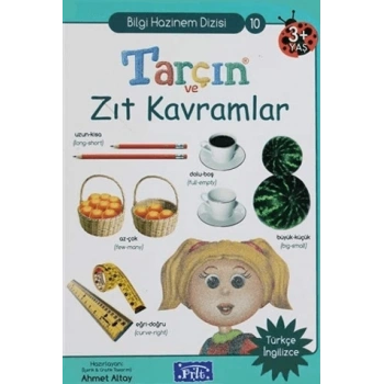 Bilgi Hazinem Dizisi 10-Tarçın ve Zıt Kavramlar - Parıltı Yayınları