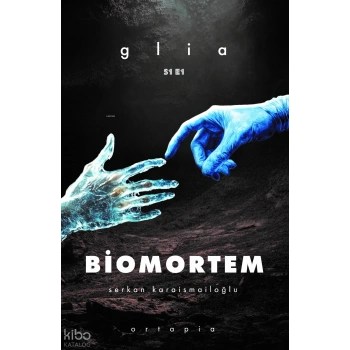 Biomortem-Serkan Karaismailoğlu-Ortapedia Yayınları