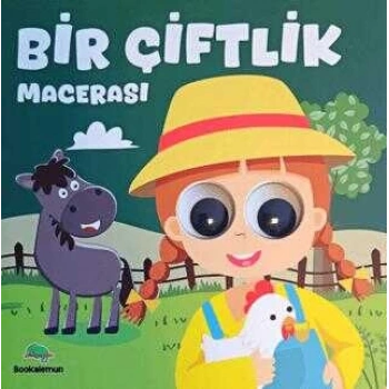 BİR ÇİFTLİK MACERASI OYNAR GÖZLÜ-Bookalemun Yayınevi