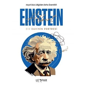 Bir Dahinin Portresi-Einstein - Sir Arthur Conan Doyle - Leopar Yayınları