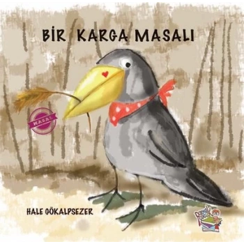 Bir Karga Masalı - Yağmur Çocuk