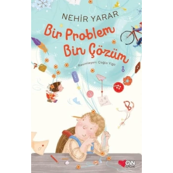 Bir Problem Bin Çözüm - Nehir Yarar - Can Çocuk Yayınları
