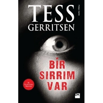 Bir Sırrım Var - Tess Gerritsen - Doğan Kitap