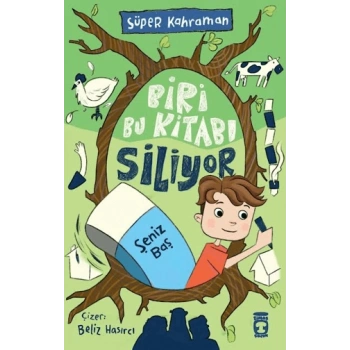 Biri Bu Kitabı Siliyor- Şeniz Baş-Timaş Çocuk