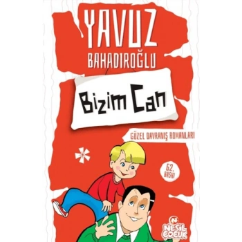 Bizim Can - Yavuz Bahadıroğlu - Nesil Yayınları