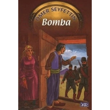 Bomba - Ömer Seyfettin Parıltı Yayınları