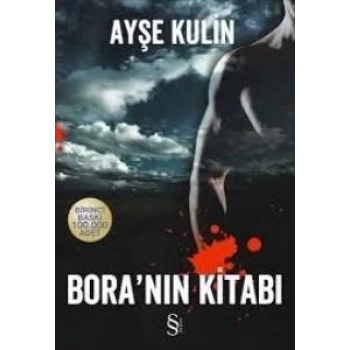 Bora’nın Kitabı - Ayşe Kulin - Everest Yayınları