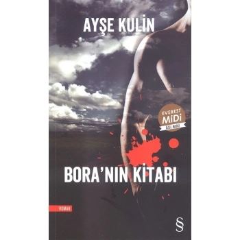 Boranın Kitabı (Midi Boy) - Ayşe Kulin - Everest Yayınları