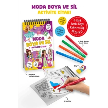 Boya ve Sil Aktivite Kitabı– Moda (4 Renk Jumbo Keçeli Kalem ve Silgi Hediyeli 3 Yaş+)-Sibel Erdal-Bigkids Yayınları