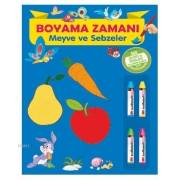 Boyama Zamanı : Meyve ve Sebzeler KALIN BOYAMA - Parıltı Yayınları