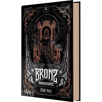Bronz 3-İmparatoriçe -(Ciltli)- Özge Naz - Guardian
