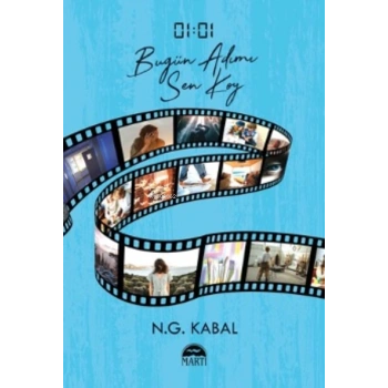 Bugün Adımı Sen Koy 01:01(Cep Boy) - N.G.Kabal - Martı Yayınları