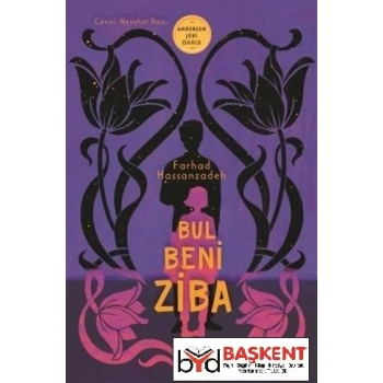 Bul Beni Ziba - Farhad Hassanzadeh- Genç Timaş Yayınları
