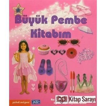 Büyük Pembe Kitabım - Parıltı Yayınları