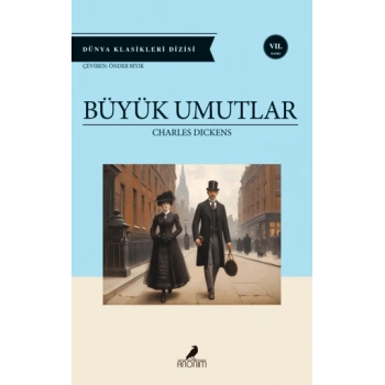 Büyük Umutlar - Charles Dickens - Anonim Yayınları