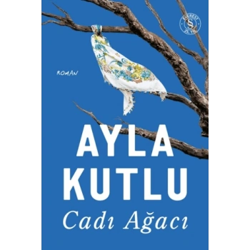 Cadı Ağacı-Ayla Kutlu-Everest Yayınları