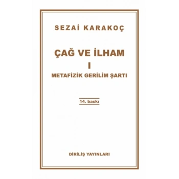 Çağ Ve İlham1-Sezai Karakoç- Diriliş Yayınları
