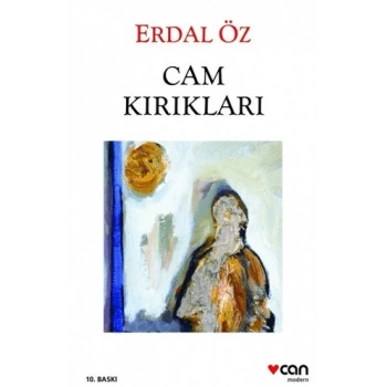 CAM KIRIKLARI - ERDAL ÖZ - CAN YAYINLARI