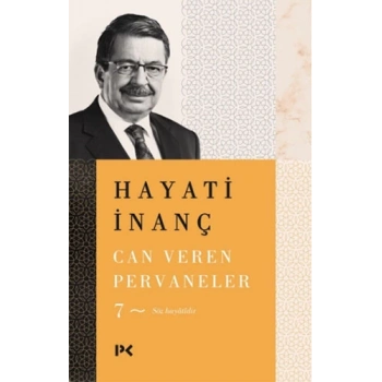 Can Veren Pervaneler(7) - Hayati İnanç - Profil Yayınları