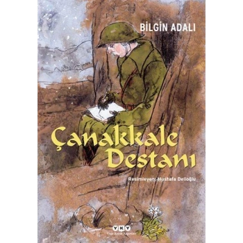 Çanakkale Destanı-Bilgin Adalı-Yapı Kredi Yayınları