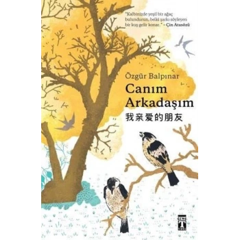 Canım Arkadaşım - Özgür Balpınar - Genç Timaş Yayınları