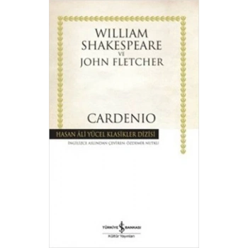 Cardenio (Karton Kapak) - William Shakespeare - İş Bankası Kültür Yayınları