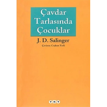 Çavdar Tarlasında Çocuklar - Jerome David Salinger - Yapı Kredi Yayınları