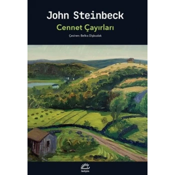 Cennet Çayırları - John Steinbeck - İletişim Yayınları
