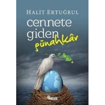 Cennete Giden Günahkar - Halit Ertuğrul - Nesil Yayınları
