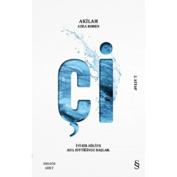 Çi 2. Kitap - Akilah Azra Kohen - Everest Yayınları