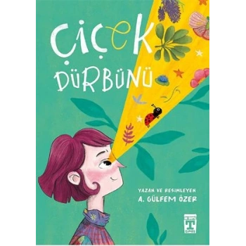 Çiçek Dürbünü-A. Gülfem Özer-İlk Genç Timaş