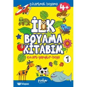 Çıkartmalı Boyama-İlk Boyama Kitabım 4+1-Pinokyo Yayınları