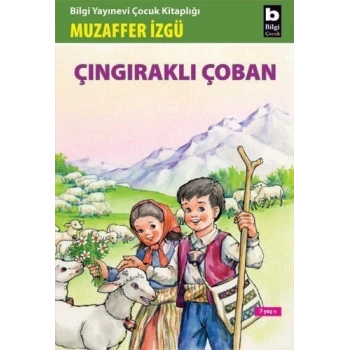 Çıngıraklı Çoban - Muzaffer İzgü - Bilgi Yayınevi