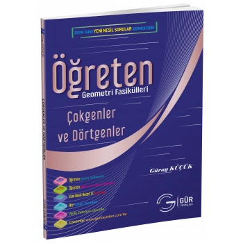 Çokgenler ve Dörtgenler Öğreten Matematik Fasikülleri Konu Anlatımlı - Gür Yayınları