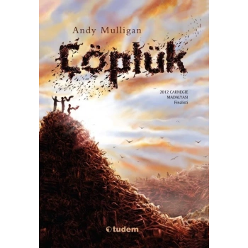 Çöplük - Andy Mulligan - Tudem Yayınları