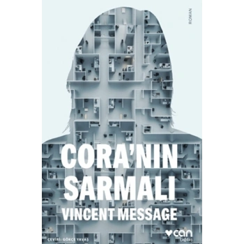 Cora’nın Sarmalı-Vincent Message-Can Yayınları