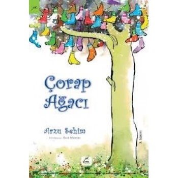 Çorap Ağacı - Arzu Sehim - Elma Çocuk