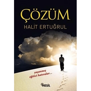 Çözüm-Halit Ertuğrul-Nesil Yayınları