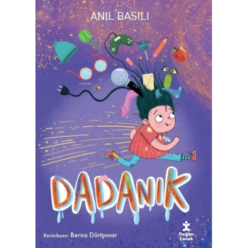Dadanık- Anıl Basılı-Doğan Çocuk