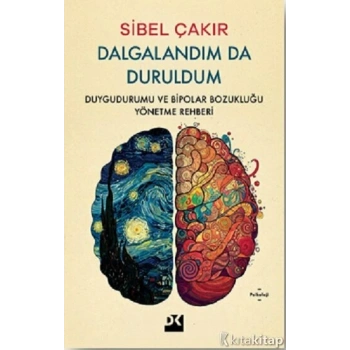 Dalgalandımda Duruldum-Sibel Çakır-Doğan Kitap