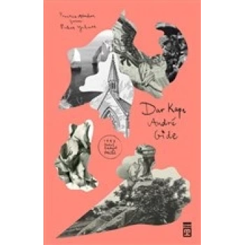 Dar Kapı - Andre Gide - Timaş Yayınları