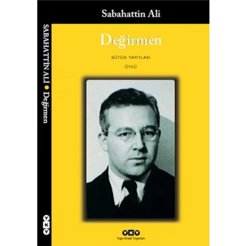 Değirmen - Sabahattin Ali - Yapı Kredi Yayınları