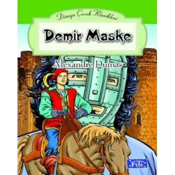Demir Maske - Alexandre Dumas - Parıltı Yayınları