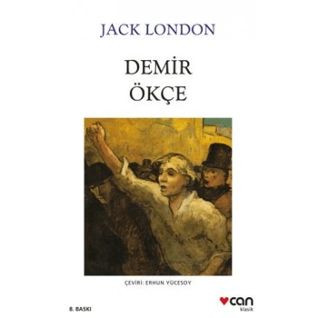 Demir Ökçe - Jack London - Can Yayınları