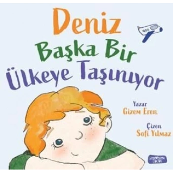 Deniz Başka Ülkeye Taşınıyor-Gizem Eren-Yediveren Yayınları
