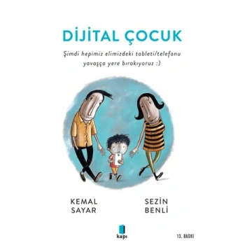 Dijital Çocuk-Kemal Sayar-Kapı Yayınları