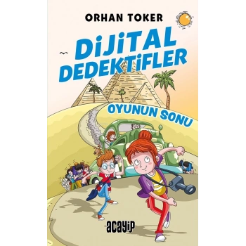 Dijital Dedektifler- Oyunun Sonu-Orhan Toker-Acayip Kitap