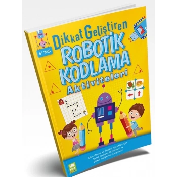 Dikkat Geliştiren Robotik Kodlama - Ema Kitap