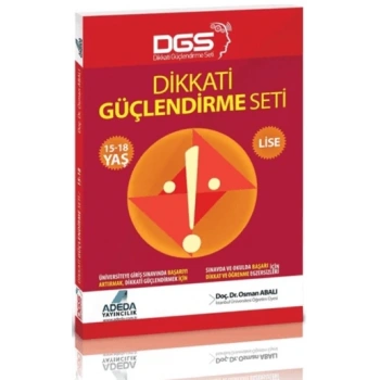 Dikkati Güçlendirme Seti Lise (15-18 Yaş) - Osman Abalı - Adeda Yayınları